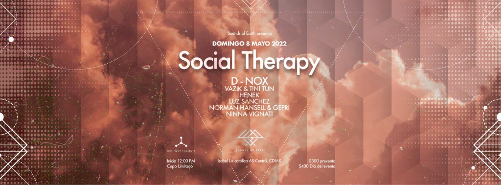 Social Therapy con D-Nox dom 8 de&nbsp;mayo