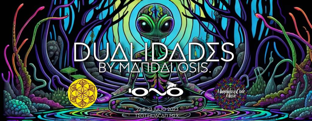 DUALIDADES by Mandalosis Tec.(22 y 23&nbsp;jul)