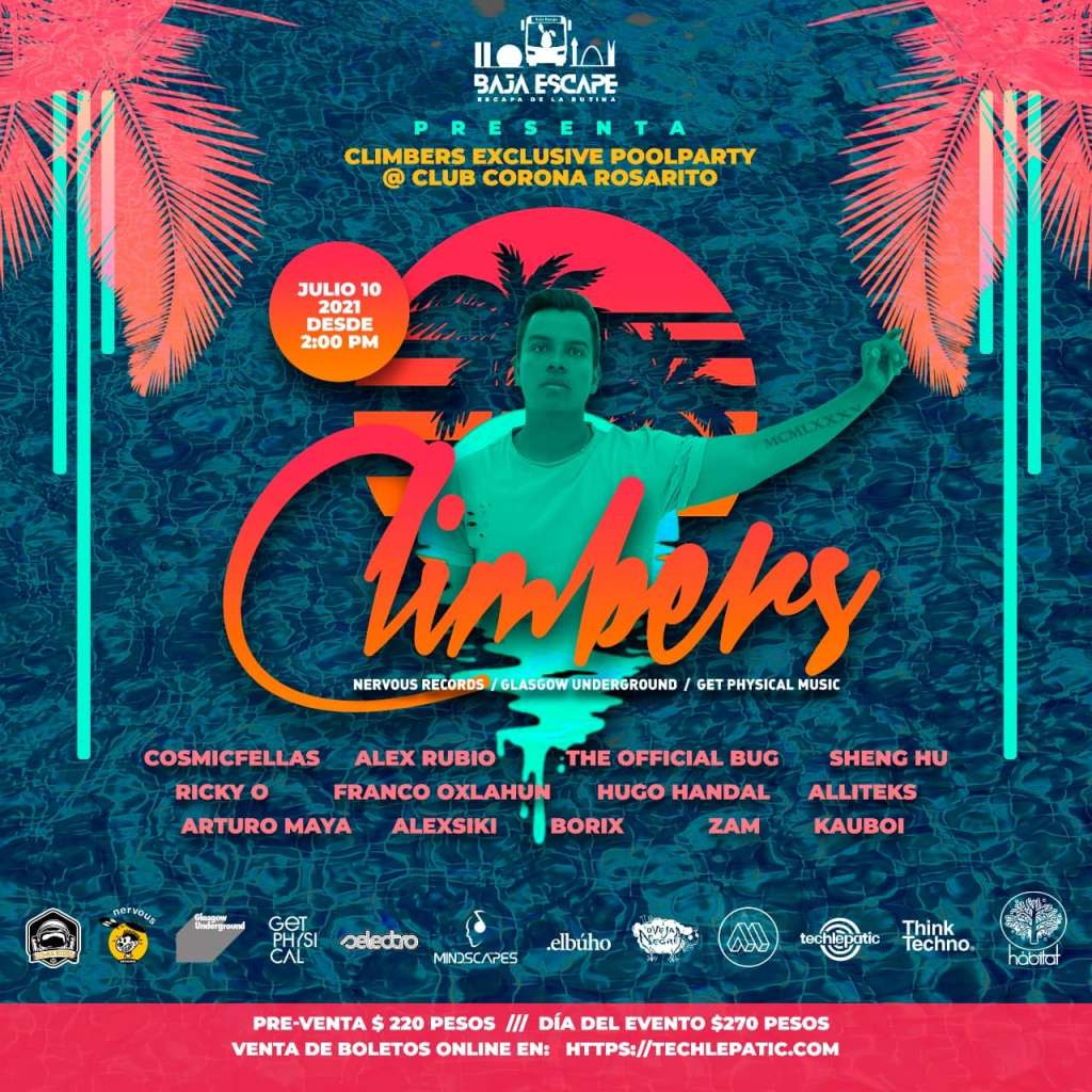 CLIMBERS Exclusive Pool Party @ Club Corona&nbsp;Rosarito