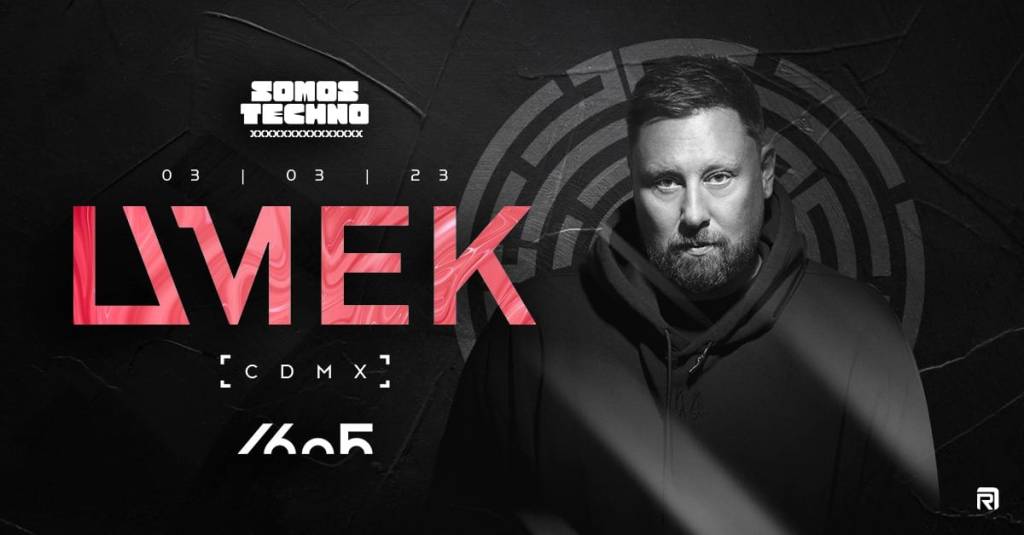 UMEK @ CDMX VIERNES, 3 marzo&nbsp;2023