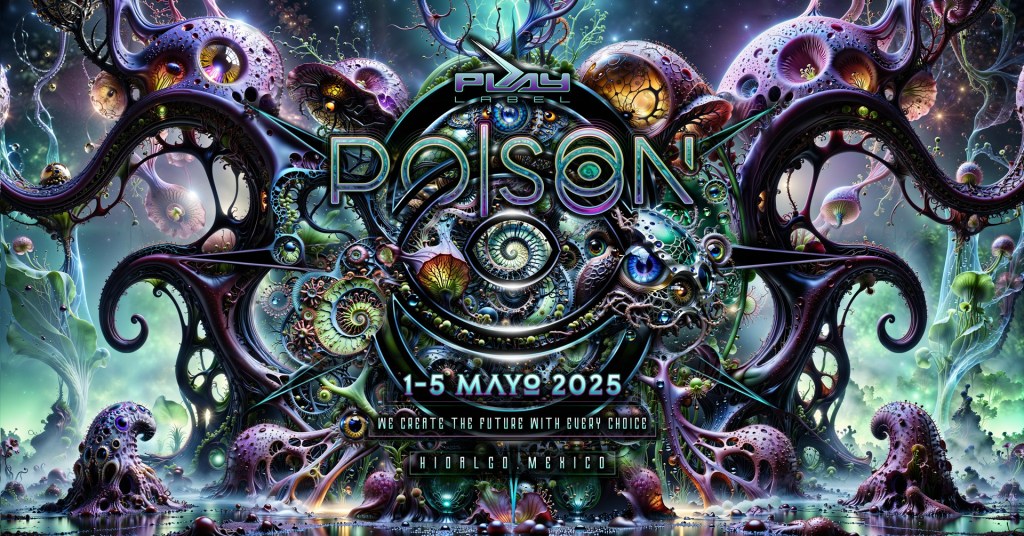 POISON FESTIVAL 2025 1-5 Mayo&nbsp;2025