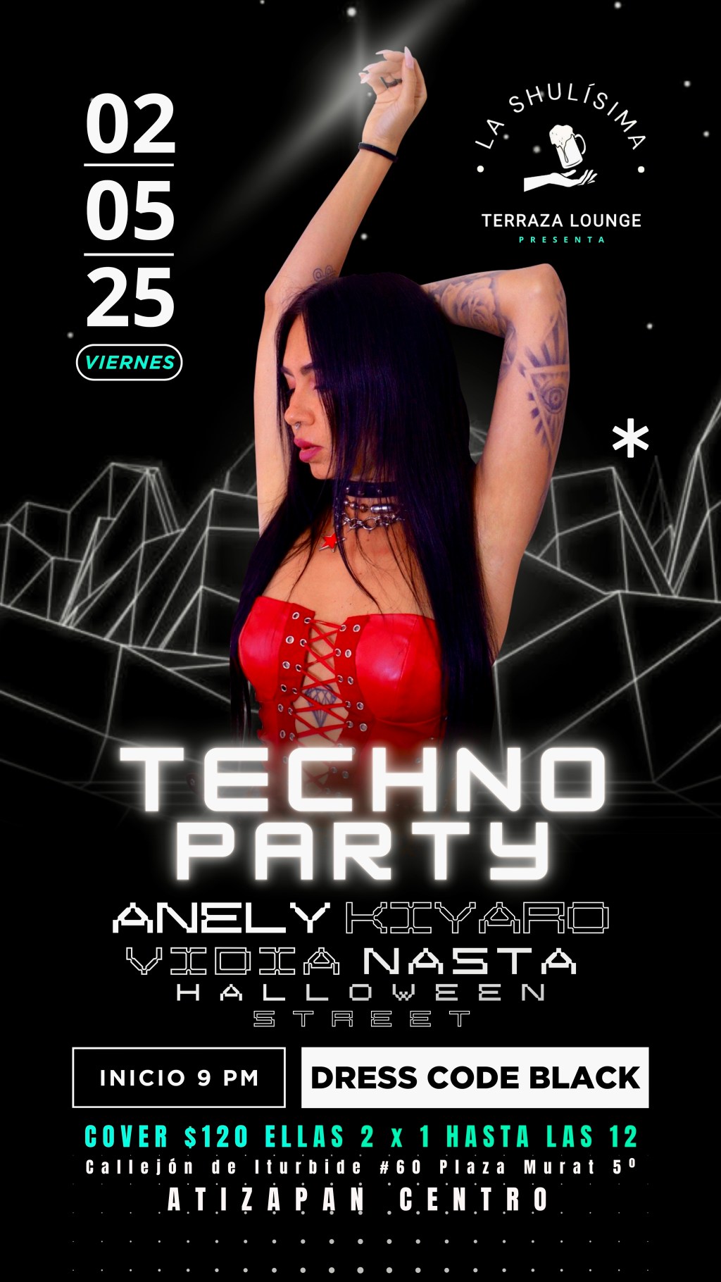 Techno Party 02.05.25&nbsp;(Atizapán)